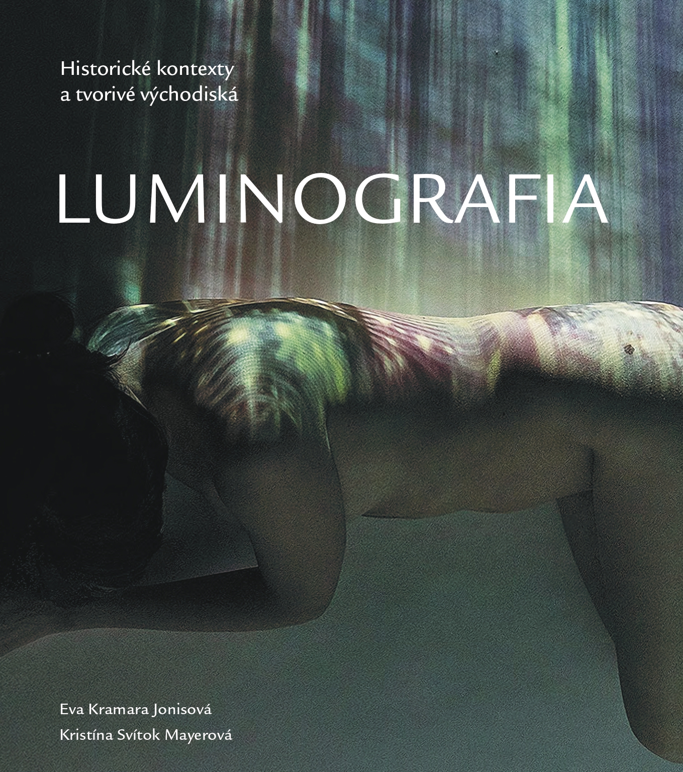 eva jonisova kristina svitok mayorova luminografia cover | WebJET CMS